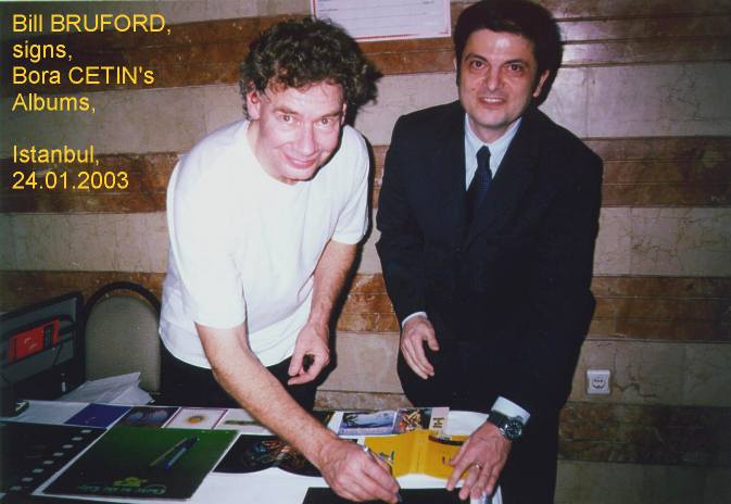 Bill BRUFORD & Bora CETIN